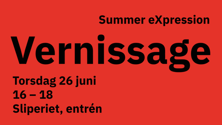 Vernissage, Summer eXpression